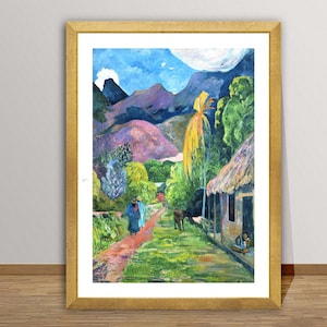 Rue de Tahiti by Paul Gauguin Fine Art Print - Landscape Art / Gift Idea / Wall Decor