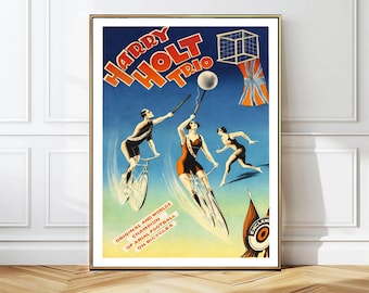 Harry Holt Trio Vintage Poster:  Retro Cycling and Acrobatics Wall Art