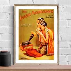 The Edison Phonograph  Vintage Music Poster - Poster Paper or Canvas Print / Gift Idea / Wall Decor
