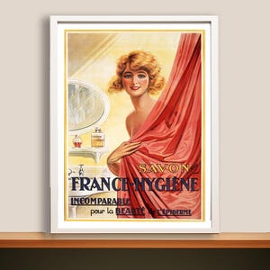Savon France Hygiene Incomporable  pour La Beaute de L&#39;epiderme Vintage Poster - Vintage Soap Poster, Bathroom Decor, Retro Soap Art Print