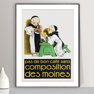 Pas de Bon Cafe Sans Composition des Moines Vintage Food&Drink Poster di Rene Vincent - Poster su carta o tela stampata / Idea regalo