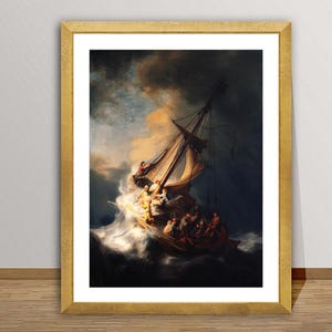 Christ in the Storm on the Sea of Galilee by Rembrandt van Rijn Fine Art Print - Poster Paper or Canvas Print / Gift Idea