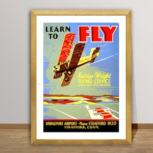 Learn to Fly, Curtiss Wright Flying Service Vintage Poster - Poster Paper or Canvas Print / Gift Idea / Wall Decor