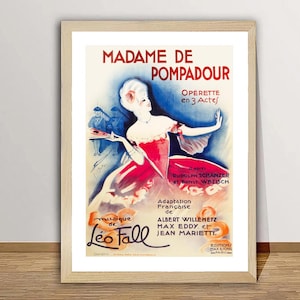 Madame de Pompadour Operette Vintage Music Poster - Theatrical Advertising / Gift for Theatre Lovers / Art Deco Theatre Wall Art