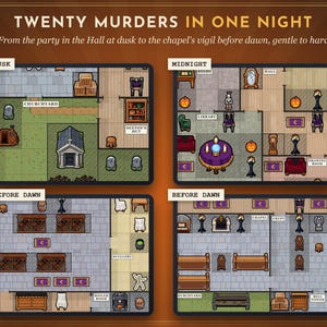 May include: A tabletop game map titled TWENTY MURDERS IN ONE NIGHT featuring four distinct floor plans labeled DUSK, MIDNIGHT, and BEFORE DAWN. The grid-based layouts display rooms like a churchyard, library, chapel, and scullery with icons.