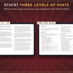 May include: A dark red graphic with gold text reading STUCK? THREE LEVELS OF HINTS, Where to begin, when you're stuck, and checkpoints, then the full solution. Two black tablets display blurred text with headers HINTS I II III and EVERY STEP SOLVED.