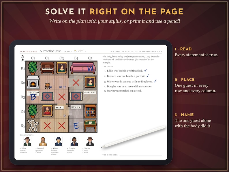 May include: A digital logic puzzle game displayed on a tablet screen, featuring a floor plan grid with furniture icons, suspect portraits, and written clues. The interface includes instructions to read, place, and name, with a white stylus resting below.