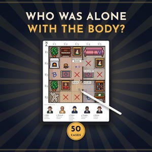 May include: A digital tablet displays a mystery game board with a grid layout of rooms, furniture, and red X marks. The text WHO WAS ALONE WITH THE BODY? appears at the top. A white stylus rests on the screen, and five suspect icons are at the bottom.
