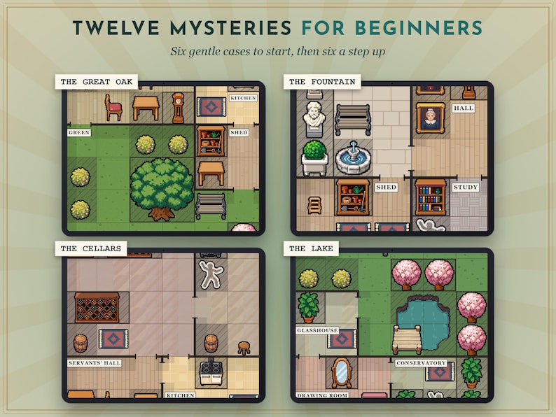 May include: A game board titled Twelve Mysteries for Beginners featuring four distinct top-down pixel art maps labeled The Great Oak, The Fountain, The Cellars, and The Lake, each displaying various rooms, furniture, and outdoor landscape elements.