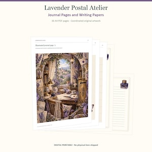 May include: A set of 36 A4 PDF digital journal pages and writing papers titled Lavender Postal Atelier. The pages feature coordinated original artwork, including a detailed illustration of a lavender-filled room with a desk, inkwell, and window.