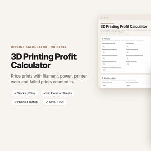 3D Printing Pricing Calculator, Filament and Failed Print Costs, Offline Tool