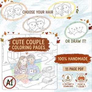 Peut inclure: Un ensemble de pages à colorier intitulé CUTE COUPLE COLORING PAGES montrant un couple en pique-nique, avec des options CHOOSE YOUR HAIR ou OR DRAW IT. Inclut 11 PAGE PDF, 100% HANDMADE, INSTANT DOWNLOAD, et des icônes PRINT & COLOR.