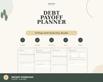 May include: A 10-page debt payoff planner digital bundle featuring the text DEBT PAYOFF PLANNER and 10-Page Debt Reduction Bundle. The layout includes five circular icons with checkmarks above labels for Snowball, Avalanche, Credit Cards, Loans, and Progress, with four document templates displayed below in a light green and cream colour scheme.