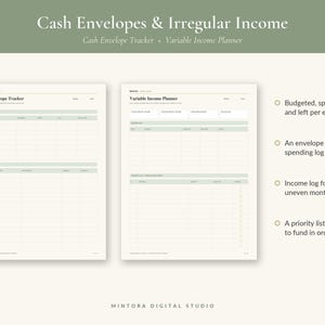 May include: Two printable planner pages titled Cash Envelope Tracker and Variable Income Planner. The pages feature tables for tracking budget, spending, and income. Text includes Budgeted, spent and left per envelope, An envelope spending log, Income log for uneven months, and A priority list to fund in order. The design uses sage green headers and off-white backgrounds.