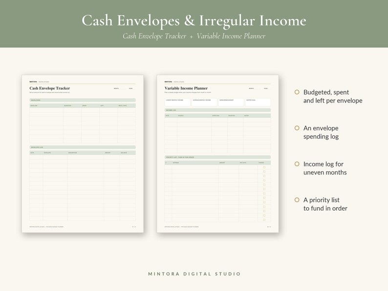 May include: Two printable planner pages titled Cash Envelope Tracker and Variable Income Planner. The pages feature tables for tracking budget, spending, and income. Text includes Budgeted, spent and left per envelope, An envelope spending log, Income log for uneven months, and A priority list to fund in order. The design uses sage green headers and off-white backgrounds.