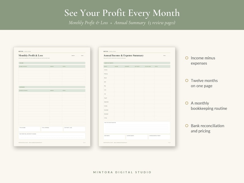 May include: Two digital bookkeeping templates titled Monthly Profit & Loss and Annual Income & Expense Summary. The pages feature tables for tracking financial data, with text including Income minus expenses, Twelve months on one page, A monthly bookkeeping routine, and Bank reconciliation and pricing.