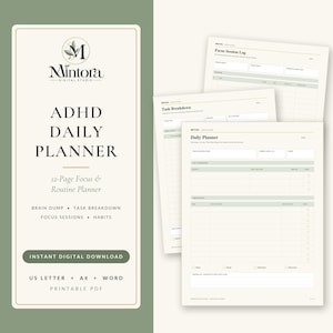 May include: A digital ADHD daily planner with a 12-page focus and routine layout. The document features sections for brain dump, task breakdown, focus sessions, and habits. It is available as a printable PDF in US letter, A4, and Word formats.