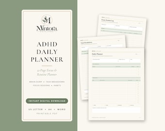 May include: A digital ADHD daily planner with a 12-page focus and routine layout. The document features sections for brain dump, task breakdown, focus sessions, and habits. It is available as a printable PDF in US letter, A4, and Word formats.