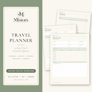 May include: A 14-page digital travel planner and vacation organizer by Mintora Digital Studio. The document includes sections for trip overview, daily itinerary, and packing list, formatted for US Letter, A4, and Word. It is a printable PDF.