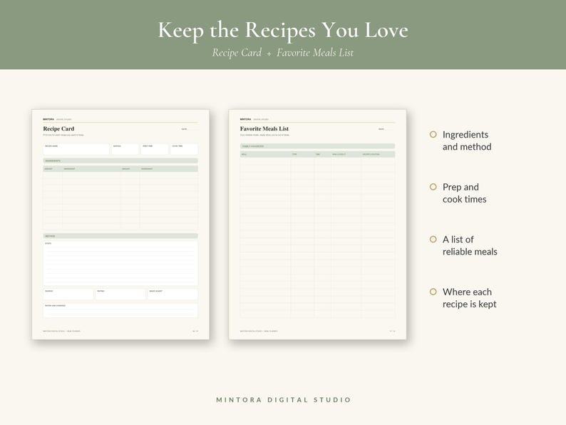 May include: Two off-white digital planner pages titled Recipe Card and Favorite Meals List with sage green accents. The text includes Keep the Recipes You Love, Ingredients and method, Prep and cook times, A list of reliable meals, and Where each recipe is kept. Mintora Digital Studio is at the bottom.
