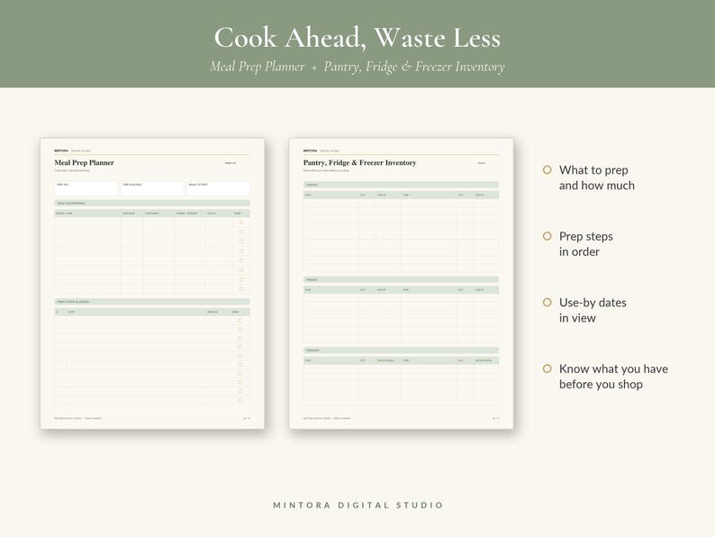 May include: A meal prep planner and pantry, fridge, and freezer inventory template with sage green accents. The text reads Cook Ahead, Waste Less, Meal Prep Planner, and Pantry, Fridge & Freezer Inventory, alongside bulleted lists of features.