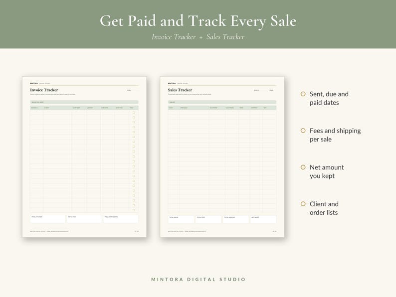 May include: Two digital tracking sheets titled Invoice Tracker and Sales Tracker on a cream background. The forms feature columns for dates, client names, fees, shipping, and net amounts. Text includes Get Paid and Track Every Sale, Mintora Digital Studio, and lists of tracking categories like sent, due, and paid dates.