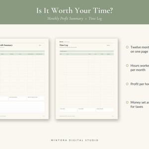 May include: A two-page printable planner set titled Is It Worth Your Time? featuring a Monthly Profit Summary and a Time Log. The pages include columns for tracking hours worked, profit per hour, and tax savings across twelve months on one page.