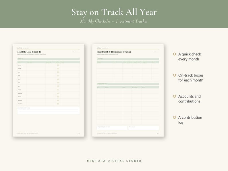 May include: Two digital planner pages titled Monthly Goal Check-In and Investment & Retirement Tracker. The pages feature tables for tracking monthly goals, accounts, and contributions, with text including Stay on Track All Year and Mintora Digital Studio.