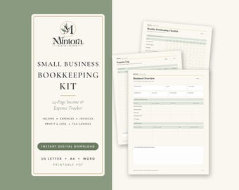 May include: A small business bookkeeping kit featuring a 24-page income and expense tracker. The digital document includes a business overview, expense log, and monthly bookkeeping checklist with sage green accents on a cream background.