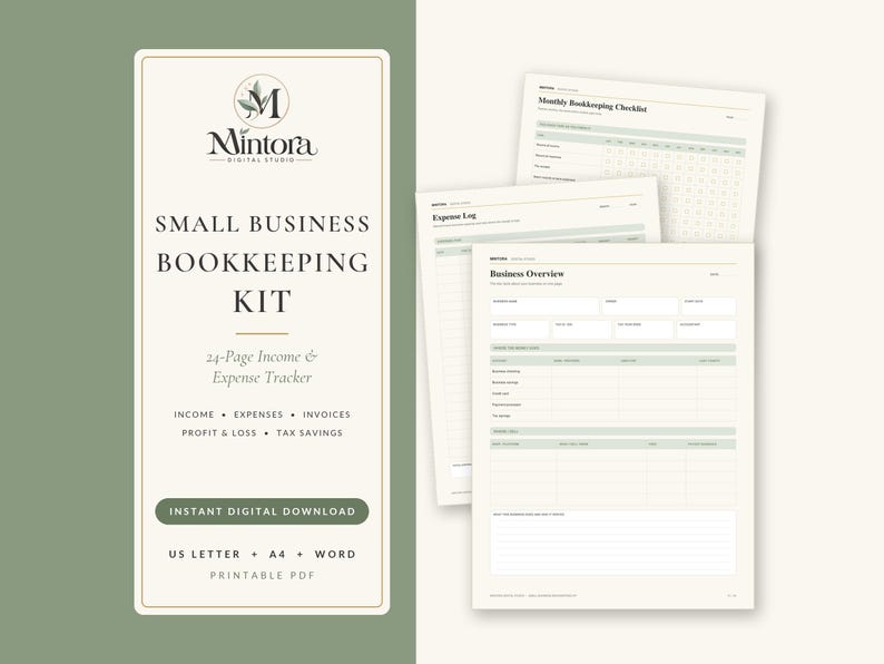 May include: A small business bookkeeping kit featuring a 24-page income and expense tracker. The digital document includes a business overview, expense log, and monthly bookkeeping checklist with sage green accents on a cream background.