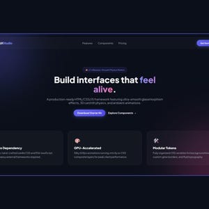 Può includere: Una pagina web dal tema scuro per DevUIStudio con il testo Build interfaces that feel alive. Il layout include una barra di navigazione, un pulsante di call-to-action e tre schede che evidenziano le funzionalità Zero Dependency, GPU-Accelerated e Modular Tokens.