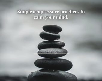 Acupressure Tips For Stress Relief