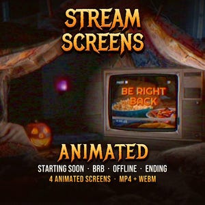 May include: Animated stream screens featuring a vintage television displaying the text BE RIGHT BACK above a bowl of popcorn. The scene includes a glowing jack-o'-lantern inside a cosy blanket fort. Text includes STREAM SCREENS, ANIMATED, STARTING SOON, BRB, OFFLINE, ENDING, 4 ANIMATED SCREENS, MP4 + WEBM.