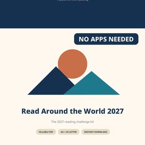 Puede incluir: Un documento digital titulado Read Around the World 2027, el kit de desafío de lectura 2027. Presenta un gráfico de un círculo color óxido sobre dos triángulos azul oscuro y verde azulado. El texto incluye NO APPS NEEDED, FILLABLE PDF, A4 + US LETTER, INSTANT DOWNLOAD.