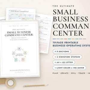 May include: A printable business planner titled The Ultimate Small Business Command Center, featuring 79 pages, 9 sections, and 4 signature systems. The document includes a circular diagram, text, and checkboxes, available in A4 and US Letter sizes.