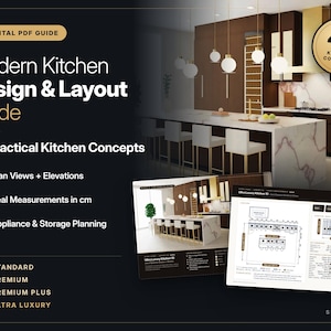 May include: A digital PDF guide titled Modern Kitchen Design & Layout Guide featuring 40 practical kitchen concepts. The document includes plan views, elevations, real measurements in cm, and appliance and storage planning for various kitchen tiers.