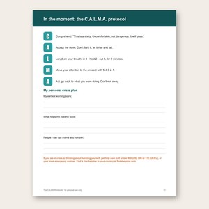 May include: A white informational worksheet titled In the moment: the C.A.L.M.A. protocol with a dark teal header. It lists steps for anxiety management using the acronym C.A.L.M.A. and includes a blank personal crisis plan section with lines.