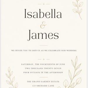 May include: A cream-colored wedding invitation card featuring the names Isabella and James in dark serif font. The text includes date and location details, accented by delicate gold-colored line art illustrations of leafy branches.