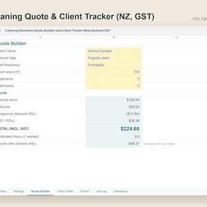 May include: A digital spreadsheet titled Cleaning Quote & Client Tracker (NZ, GST) featuring a Quote Builder interface. The layout includes fields for client name, service type, floor area, bedrooms, bathrooms, and a calculated total of $224.66.