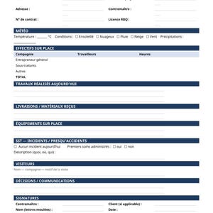May include: A white construction daily log form titled JOURNAL DE CHANTIER with sections for date, project, address, foreman, contract number, and license. It includes fields for weather, personnel, work performed, deliveries, equipment, incidents, and signatures.