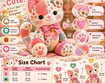 Puede incluir: Un juguete de peluche con forma de gato y diseño de patchwork con telas florales y de cuadros en tonos rosa, naranja y azul. El gato tiene una cara bordada, un lazo rosa con un cascabel y almohadillas en las patas. Una tabla de tallas muestra las dimensiones en cm para tres tamaños.