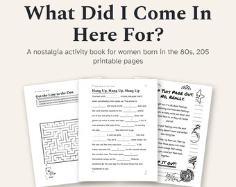 Nostalgia Activity Book Printable for Women Born in the 80s, 99 Puzzles and 24 Coloring Pages, Funny 40th Birthday Gift for Her PDF