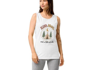 Camiseta sin mangas "Amable, valiente y un poco salvaje", camiseta sin mangas con estampado de tienda de campaña estrellada, camiseta sin mangas de corte relajado teñida en prenda, regalo para líderes scouts