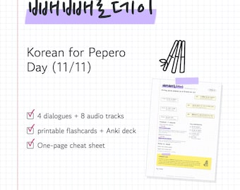 Pepero Day koreanska fraser: 4 naturliga dialoger, långsamt ljud, flashcards, Anki-lek