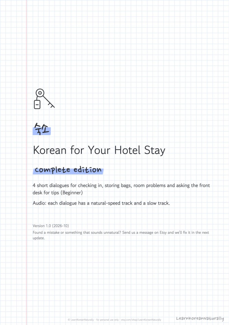 May include: A digital document titled Korean for Your Hotel Stay complete edition, featuring a key icon, the Korean word 숙소, and text describing four beginner dialogues for hotel check-in, bag storage, and room issues with audio tracks.