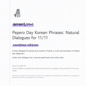 Puede incluir: Un documento digital titulado Pepero Day Korean Phrases: Natural Dialogues for 11/11 complete edition. La p&aacute;gina presenta un dibujo lineal de tres palitos, texto en coreano y texto descriptivo en ingl&eacute;s sobre un fondo de cuadr&iacute;cula blanca.