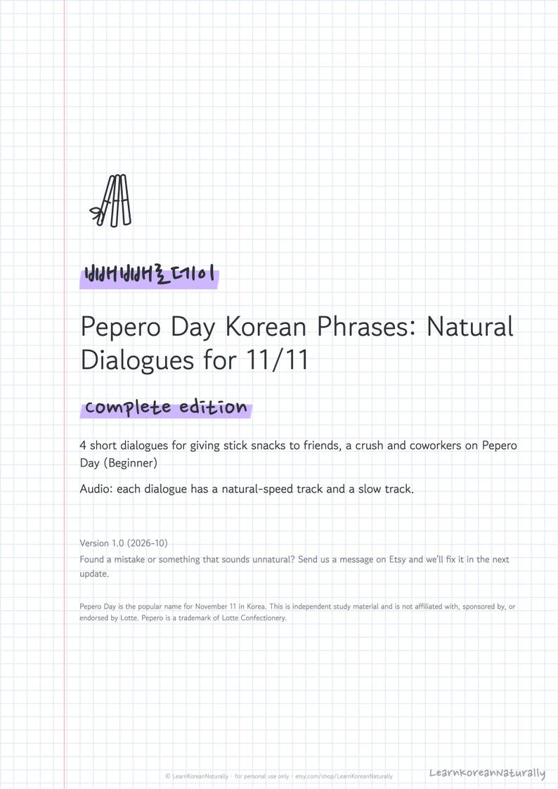 Puede incluir: Un documento digital titulado Pepero Day Korean Phrases: Natural Dialogues for 11/11 complete edition. La p&aacute;gina presenta un dibujo lineal de tres palitos, texto en coreano y texto descriptivo en ingl&eacute;s sobre un fondo de cuadr&iacute;cula blanca.