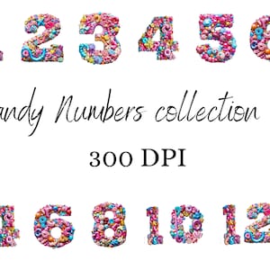 Candy Numbers Clipart, Birthday Numbers, Printable Numbers, Sweet and Candy Font & Numbers Png, Numbers Png, Candy Clipart, Digital Download