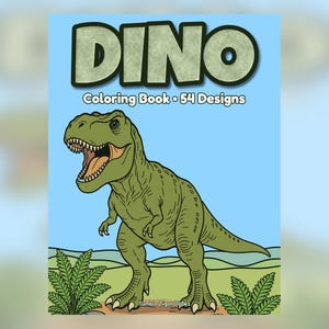 Dinosaur Coloring Book, 54 Designs | Realistic T Rex, Raptor and Triceratops Coloring Pages for Kids & Adults, Printable PDF