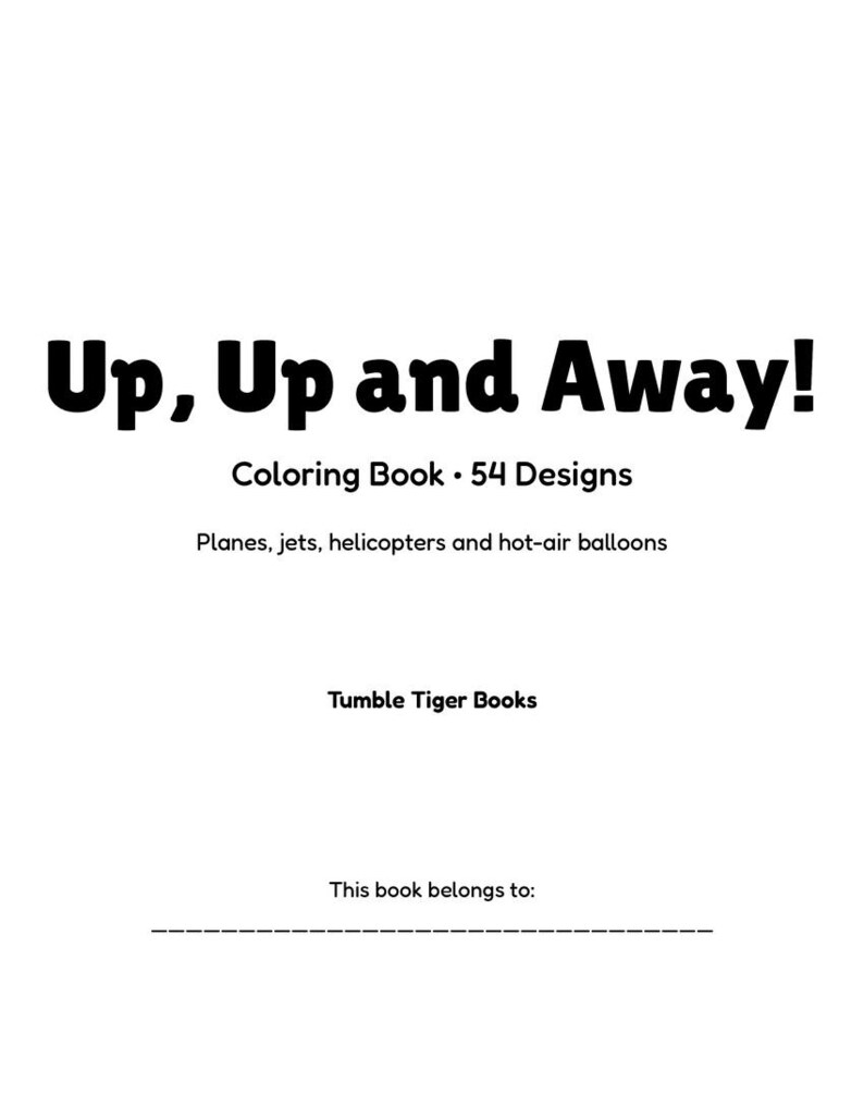54 Airplane Coloring Pages for Kids | Up, Up and Away!, Jets, Helicopters, Hot Air Balloons, Printable PDF, Instant Download image 2